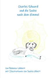 Cover von Charles Edward und die Suche nach dem Himmel