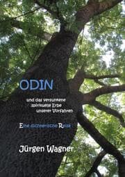 Cover von ODIN und das versunkene spirituelle Erbe unserer Vorfahren