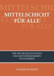 Cover von MITTELSCHICHT FÜR ALLE