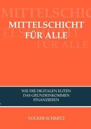 Cover von MITTELSCHICHT FÜR ALLE