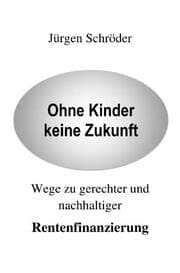 Cover von Ohne Kinder keine Zukunft