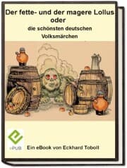 Cover von Der fette- und der magere Lollus oder die schönsten deutschen Volksmärchen