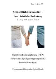 Cover von Menschliche Sexualität - ihre christliche Bedeutung 2. Auflage 2019 - Englisch-Deutsch