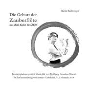 Cover von Die Geburt der Zauberflöte aus dem Geist des ZEN