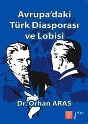 Cover von Avrupa'daki Türk Diasporasi ve Lobisi