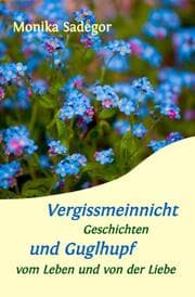 Cover von Vergissmeinnicht und Guglhupf