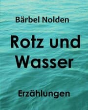Cover von Rotz und Wasser