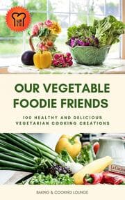 Cover von Our Vegetable Foodie Friends