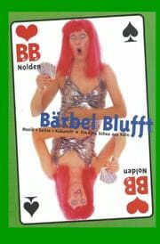 Cover von Bärbel Blufft !