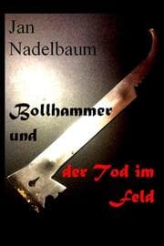 Cover von Bollhammer und der Tod im Feld