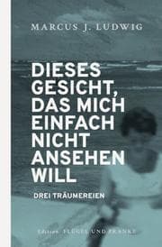 Cover von Dieses Gesicht, das mich einfach nicht ansehen will