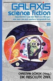 Cover von GALAXIS SCIENCE FICTION, Band 19: DIE ABSOLUTE ZAHL