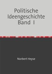 Cover von Politische Ideengeschichte Band I