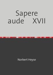 Cover von Sapere aude XVII