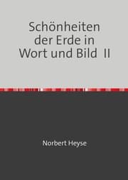 Cover von Schönheiten der Erde in Wort und Bild II