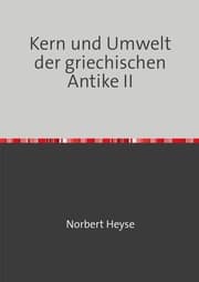 Cover von Kern und Umfeld der Antike II