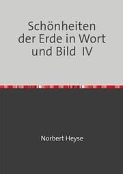 Cover von Schönheiten der Erde in Wort und Bild IV