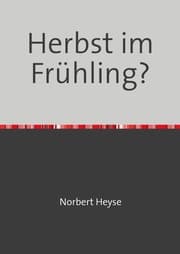 Cover von Herbst im Frühling?