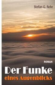 Cover von Der Funke eines Augenblicks