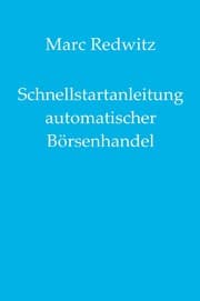 Cover von Schnellstartanleitung automatischer Börsenhandel