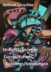 Cover von Straights/Geraden, curves/Kurven, crossings/Kreuzungen