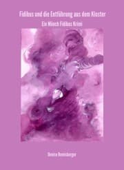 Cover von Fidibus und die Entführung aus dem Kloster
