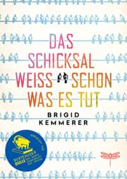 Cover von Das Schicksal weiß schon, was es tut
