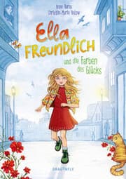Cover von Ella Freundlich und die Farben des Glücks