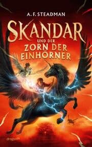 Cover von Skandar und der Zorn der Einhörner