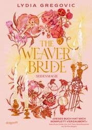 Cover von The Weaver Bride. Seidenmagie