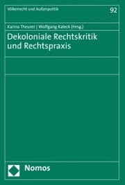 Cover von Dekoloniale Rechtskritik und Rechtspraxis