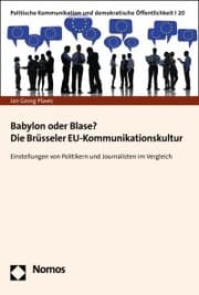 Cover von Babylon oder Blase? Die Brüsseler EU-Kommunikationskultur