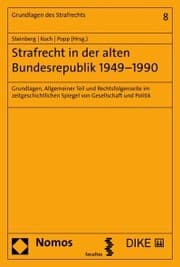 Cover von Strafrecht in der alten Bundesrepublik 1949-1990