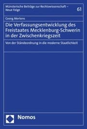 Cover von Die Verfassungsentwicklung des Freistaates Mecklenburg-Schwerin in der Zwischenkriegszeit