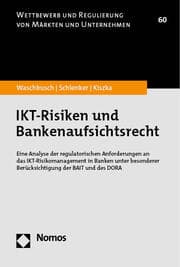 Cover von IKT-Risiken und Bankenaufsichtsrecht