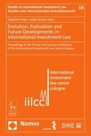 Cover von Evolution, Evaluation and Future Developments in International Investment Law