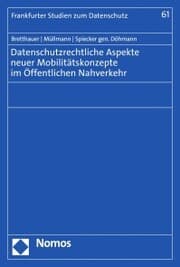 Cover von Datenschutzrechtliche Aspekte neuer Mobilitätskonzepte im Öffentlichen Nahverkehr