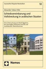 Cover von Schiedsvereinbarung und Vollstreckung in arabischen Staaten
