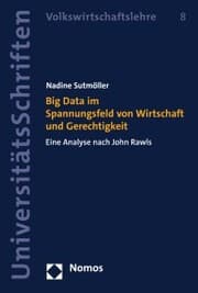 Cover von Big Data im Spannungsfeld von Wirtschaft und Gerechtigkeit