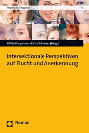 Cover von Intersektionale Perspektiven auf Flucht und Anerkennung