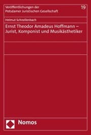 Cover von Ernst Theodor Amadeus Hoffmann - Jurist, Komponist und Musikästhetiker
