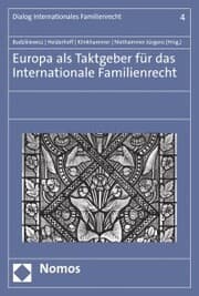Cover von Europa als Taktgeber für das Internationale Familienrecht