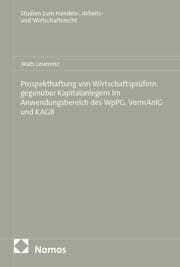 Cover von Prospekthaftung von Wirtschaftsprüfern gegenüber Kapitalanlegern im Anwendungsbereich des WpPG, VermAnlG und KAGB