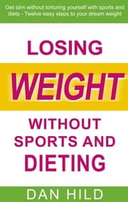 Cover von Losing weight without sports and dieting