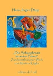 Cover von 'Die Schizophrenie ist meine Fahne!'