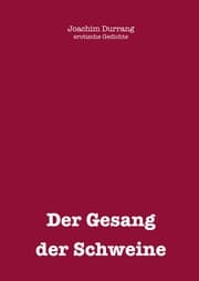 Cover von Gesang der Schweine