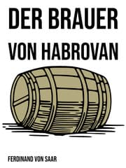 Cover von Der Brauer von Habrovan