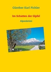 Cover von Im Schatten der Gipfel