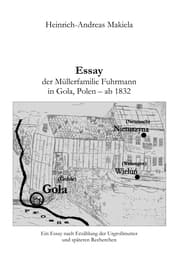Cover von Essay der Müllerfamilie Fuhrmann in Gola, Polen - ab 1832
