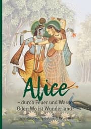 Cover von Alice - durch Feuer und Wasser